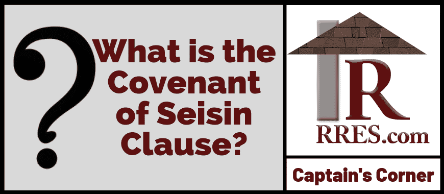 What is the Covenant of Seisin Clause?